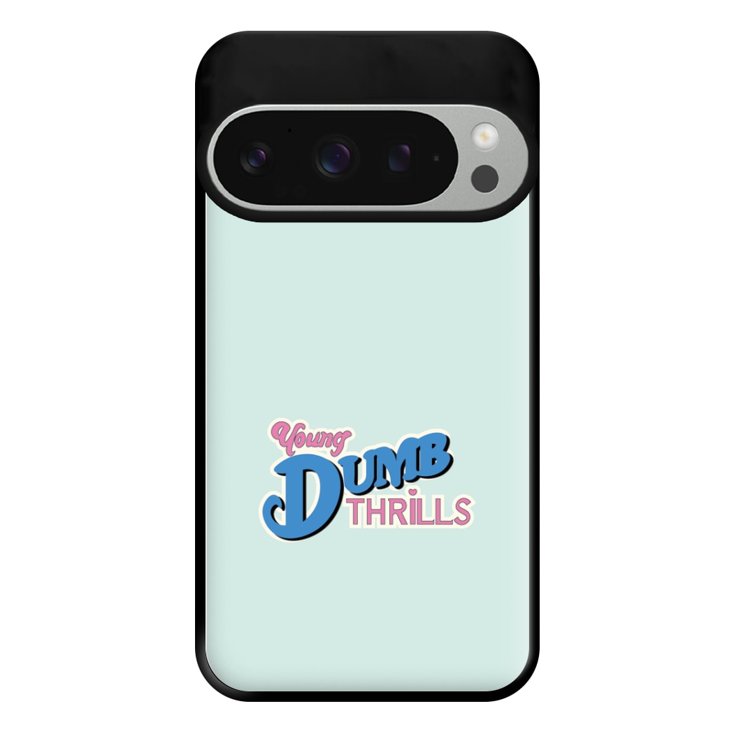 Young Dumb Thrills - Obviously - McBand Phone Case for Google Pixel 9 Pro XL