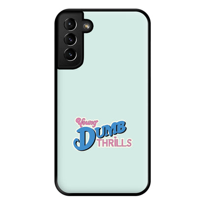 Young Dumb Thrills - Obviously - McBand Phone Case for Galaxy S21 Plus