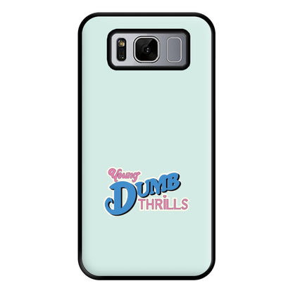 Young Dumb Thrills - Obviously - McBand Phone Case for Galaxy S8 Plus