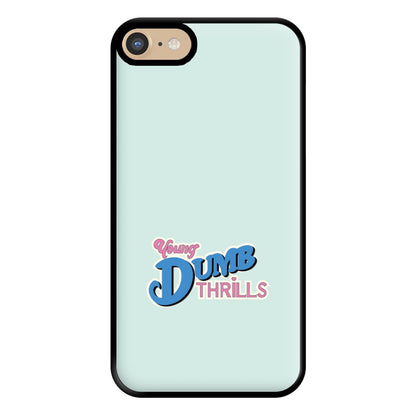 Young Dumb Thrills - Obviously - McBand Phone Case for iPhone 6 / 7 / 8 / SE