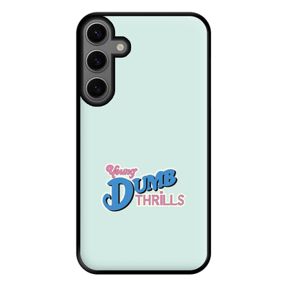 Young Dumb Thrills - Obviously - McBand Phone Case for Galaxy S23FE