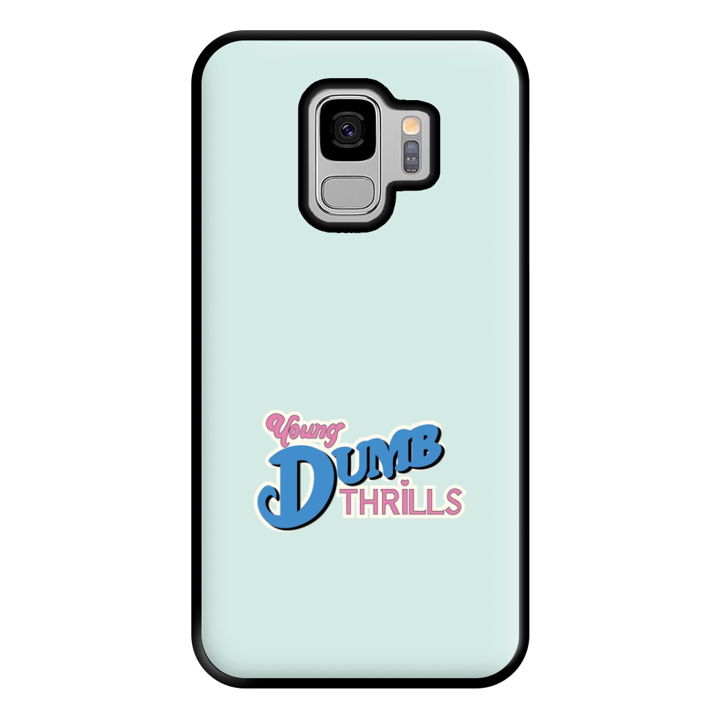 Young Dumb Thrills - Obviously - McBand Phone Case for Galaxy S9 Plus