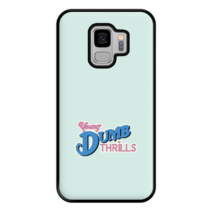 Young Dumb Thrills - Obviously - McBand Phone Case for Galaxy S9 Plus