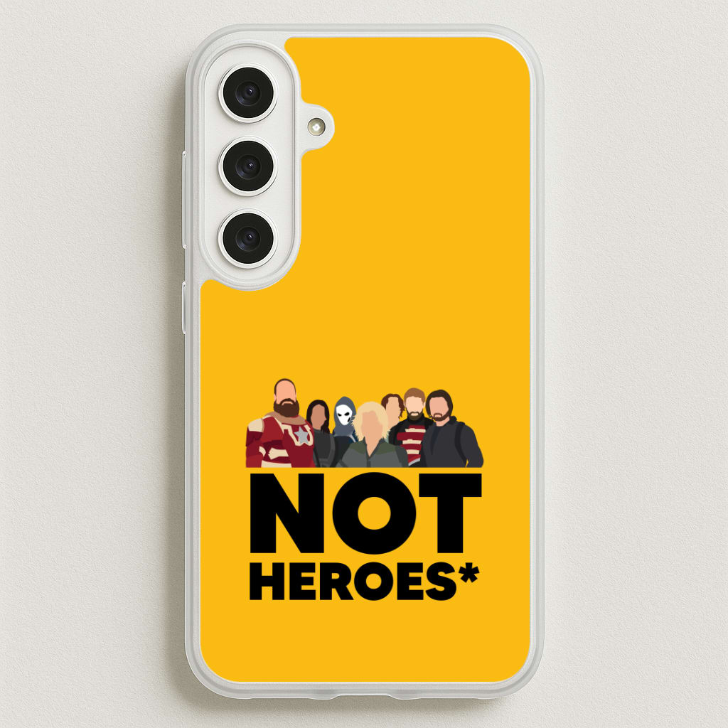 Not Heroes Phone Case for Galaxy S25FE