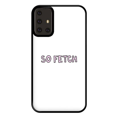 So Fetch Phone Case for Galaxy A71