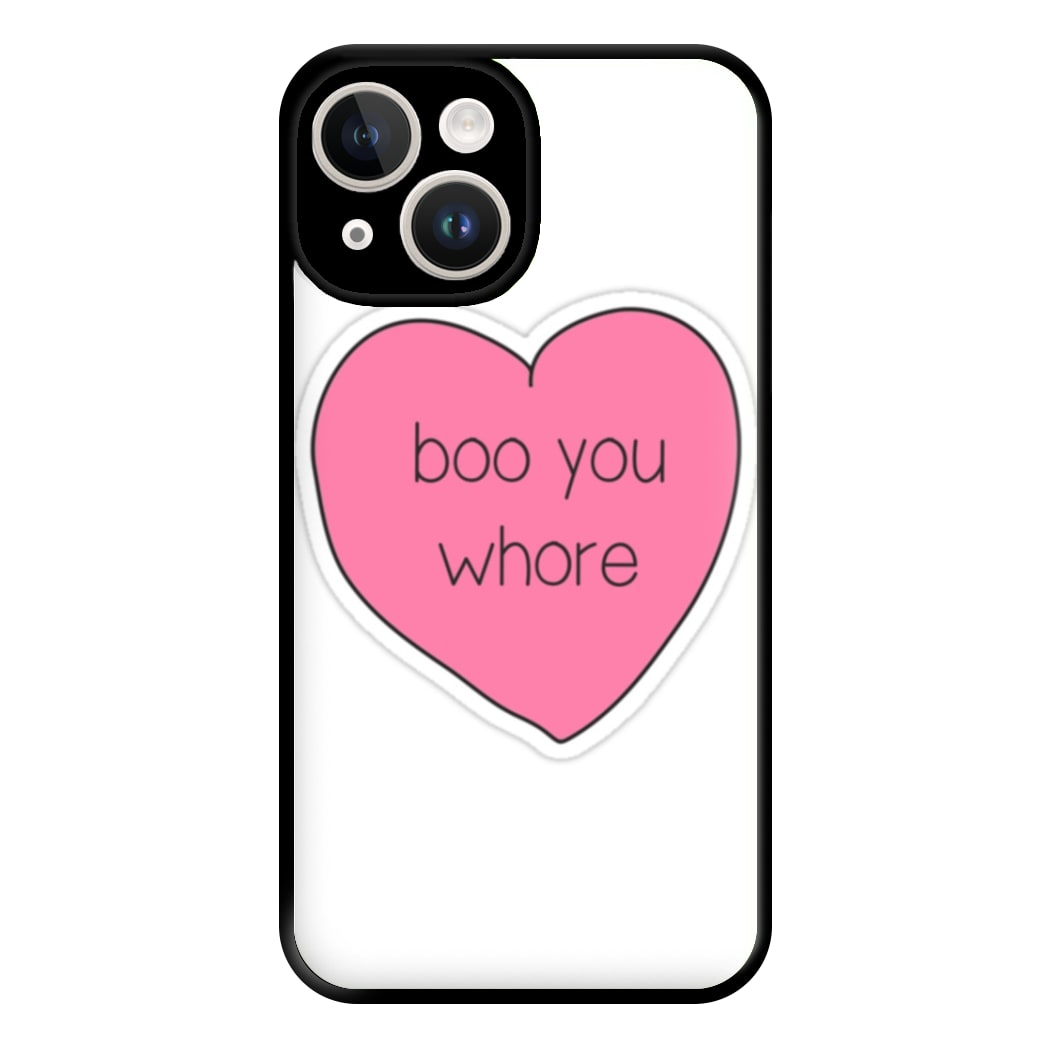 Boo You Whore - Heart Phone Case for iPhone 14