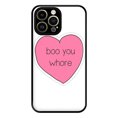 Boo You Whore - Heart Phone Case for iPhone 14 Pro Max