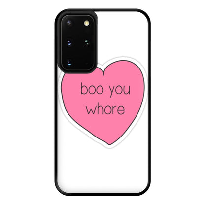 Boo You Whore - Heart Phone Case for Galaxy S20 Plus