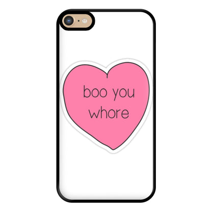 Boo You Whore - Heart Phone Case for iPhone 6 Plus / 7 Plus / 8 Plus