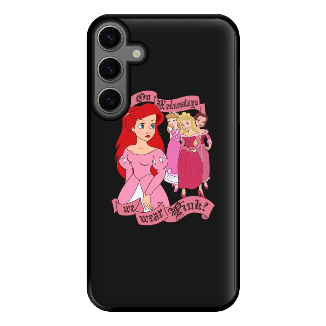 On Wednesdays We Wear Pink - Princesses Phone Case for Galaxy S23FE