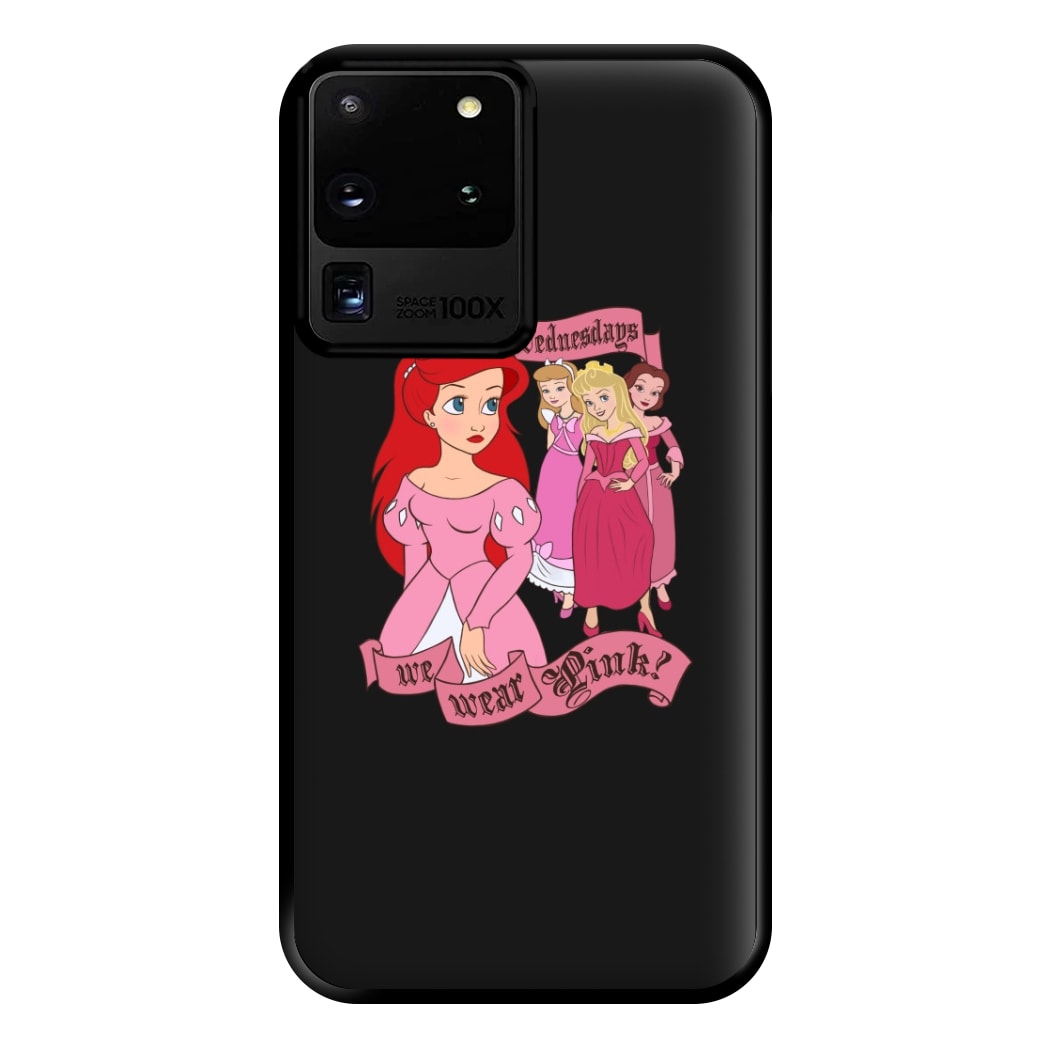 On Wednesdays We Wear Pink - Princesses Phone Case for Galaxy S20 Ultra