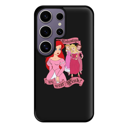 On Wednesdays We Wear Pink - Princesses Phone Case for Galaxy S25 Ultra