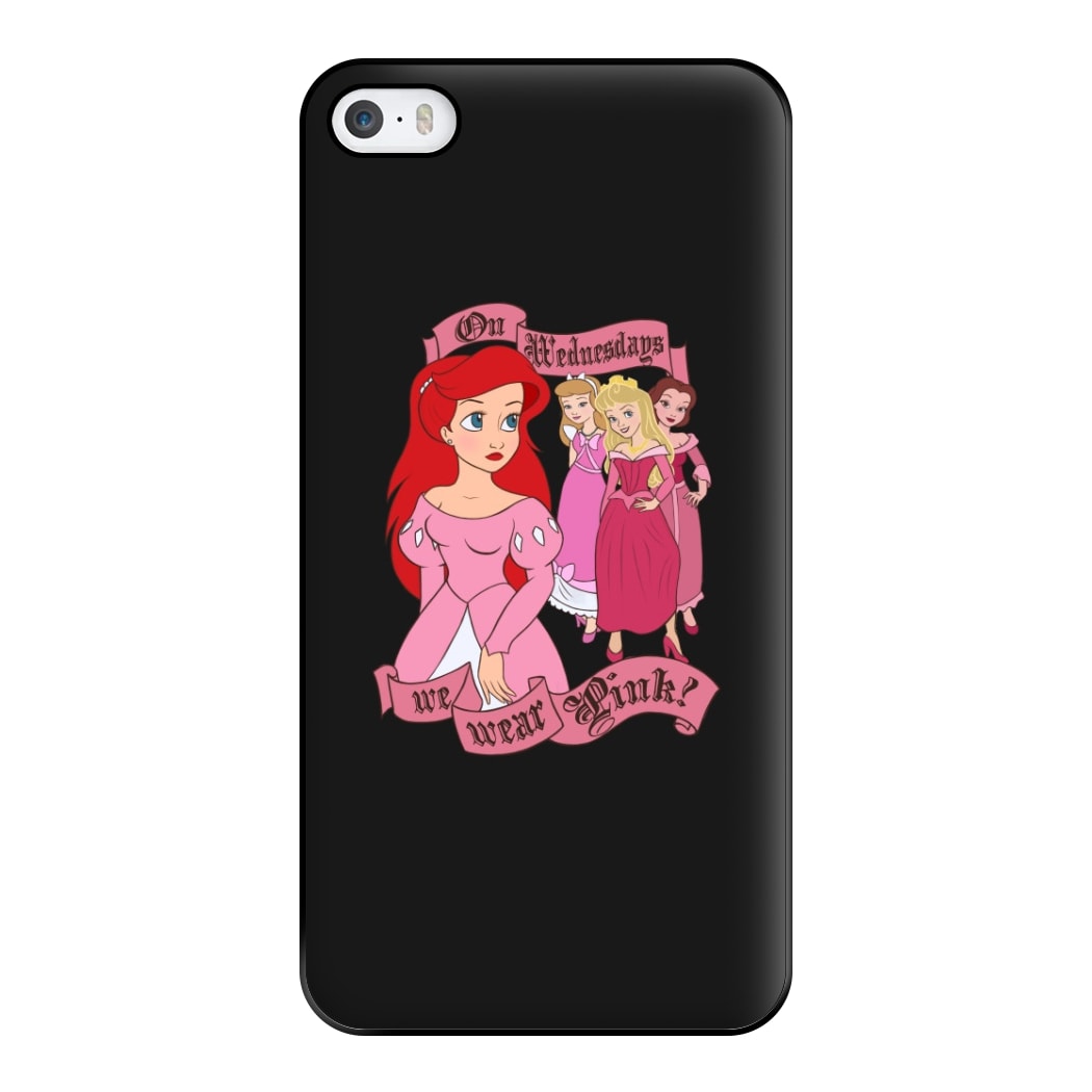 On Wednesdays We Wear Pink - Princesses Phone Case for iPhone 5 / 5s / SE 2016