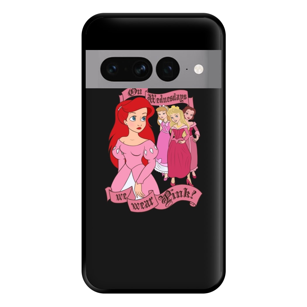 On Wednesdays We Wear Pink - Princesses Phone Case for Google Pixel 7 Pro