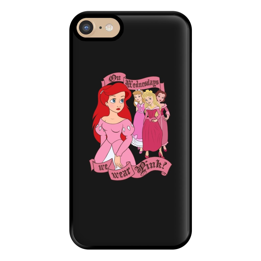 On Wednesdays We Wear Pink - Princesses Phone Case for iPhone 6 / 7 / 8 / SE