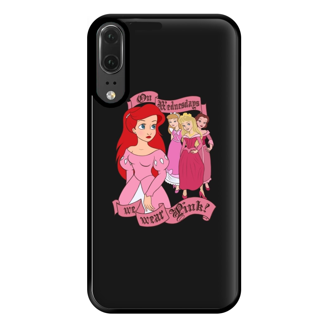 On Wednesdays We Wear Pink - Princesses Phone Case for Huawei P20