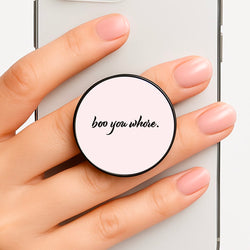 Boo You Whore Phone Grip