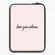 Everything but casesLaptop Sleeves