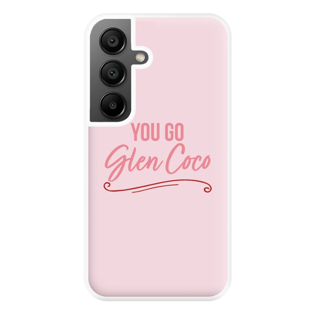 You Go Glen Coco Phone Case for Galaxy A55