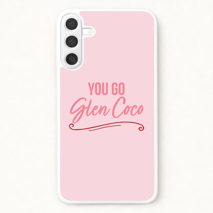 You Go Glen Coco Phone Case for Galaxy A57