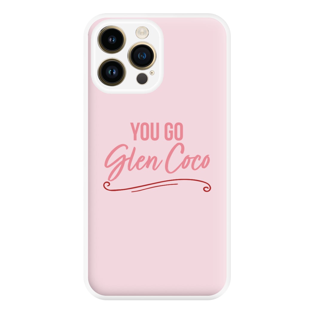 You Go Glen Coco Phone Case for iPhone 14 Pro Max