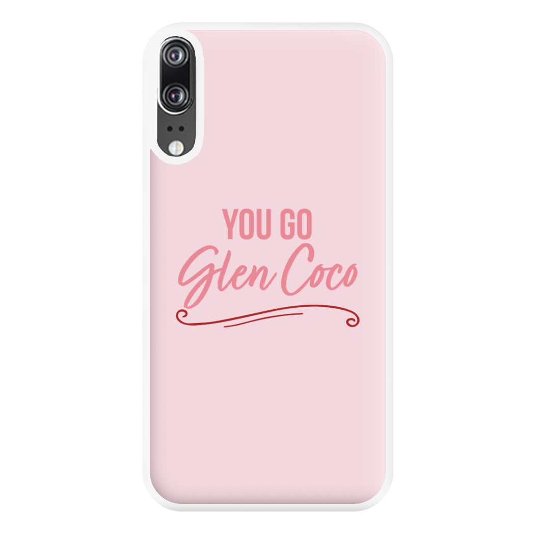 You Go Glen Coco Phone Case for Huawei P20