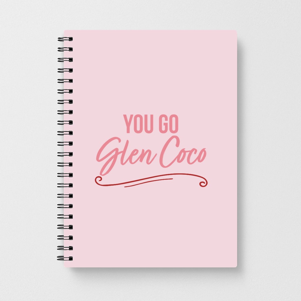 You Go Glen Coco Notebook