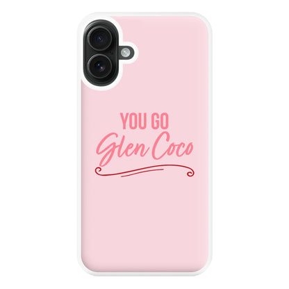 You Go Glen Coco Phone Case for iPhone 16 Plus