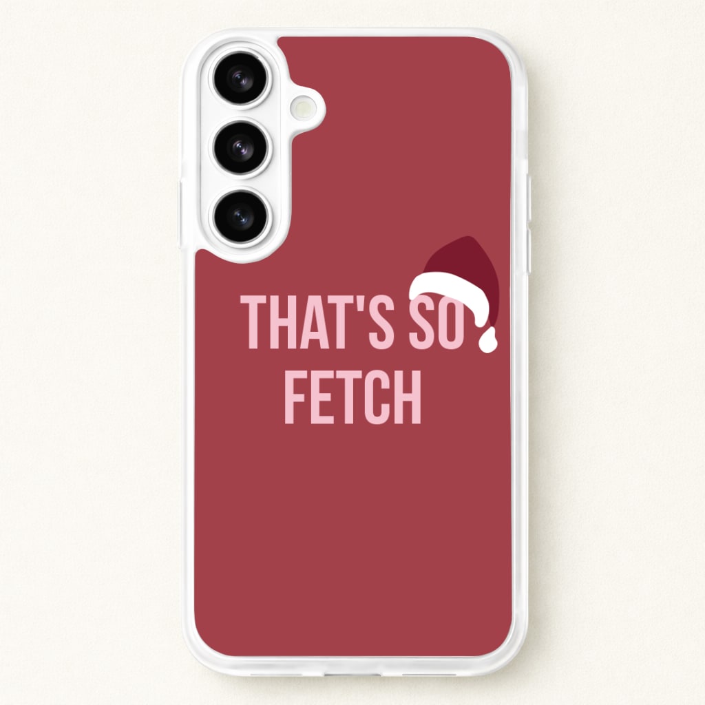 That's So Fetch - Christmas Meanies Phone Case for Galaxy S26