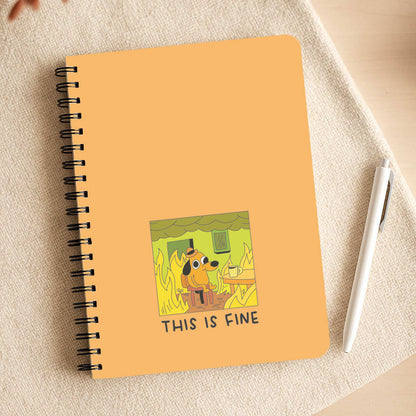This Is Fine - Memes Notepad