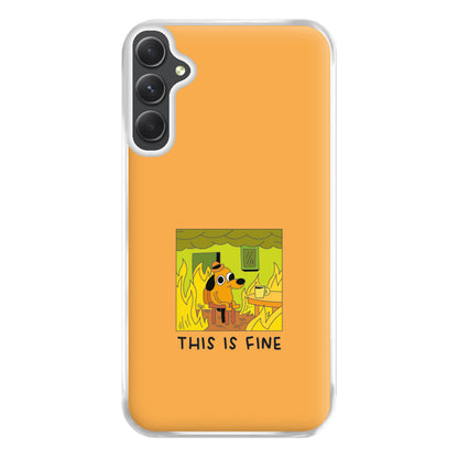 This Is Fine - Memes Phone Case for Galaxy A14