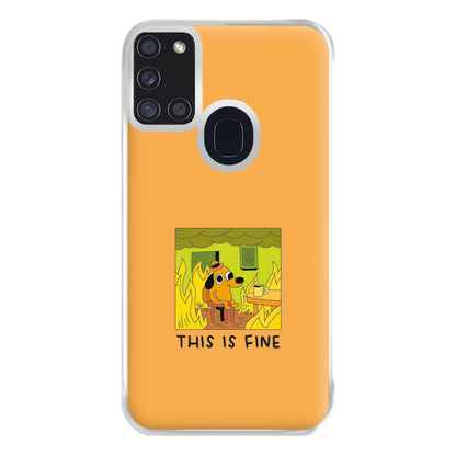 This Is Fine - Memes Phone Case for Galaxy A21s