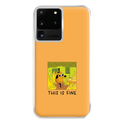 This Is Fine - Memes Phone Case for Galaxy S20 Ultra