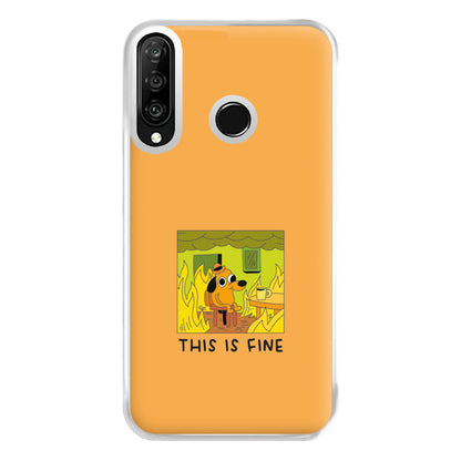 This Is Fine - Memes Phone Case for Huawei P30 Lite