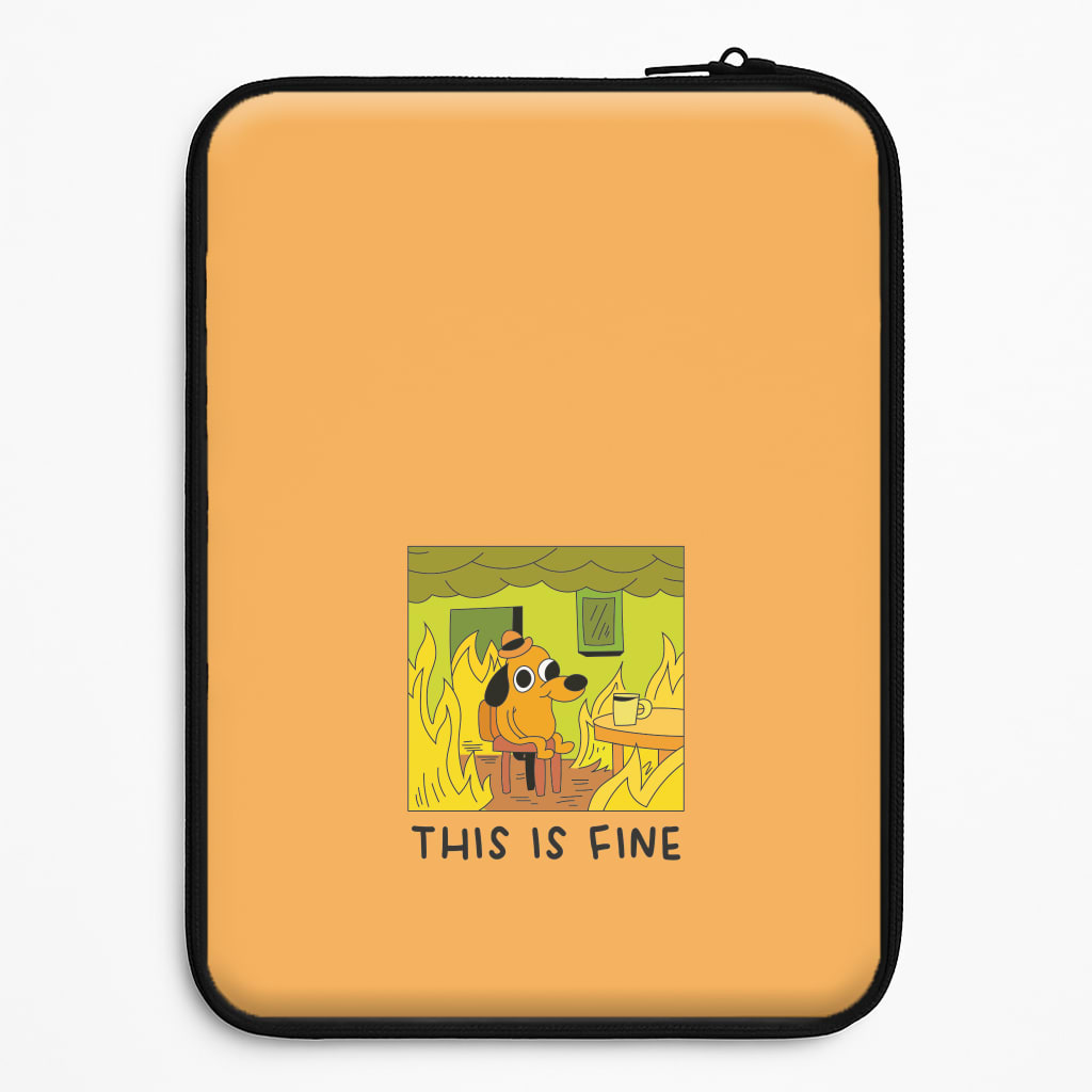 This Is Fine - Memes Universal Laptop Sleeve