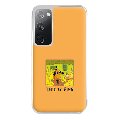 This Is Fine - Memes Phone Case for Galaxy S20