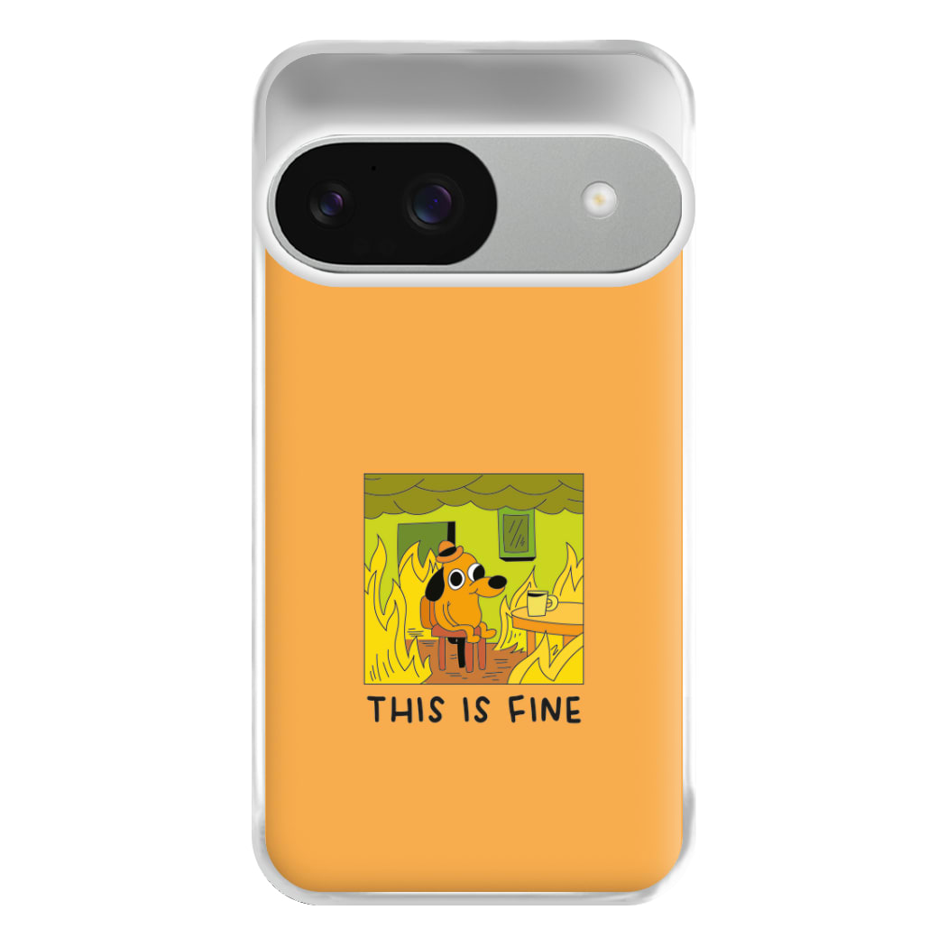 This Is Fine - Memes Phone Case for Google Pixel 9 / 9 Pro