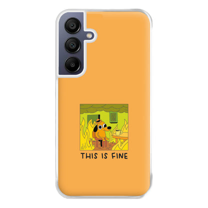 This Is Fine - Memes Phone Case for Galaxy A16