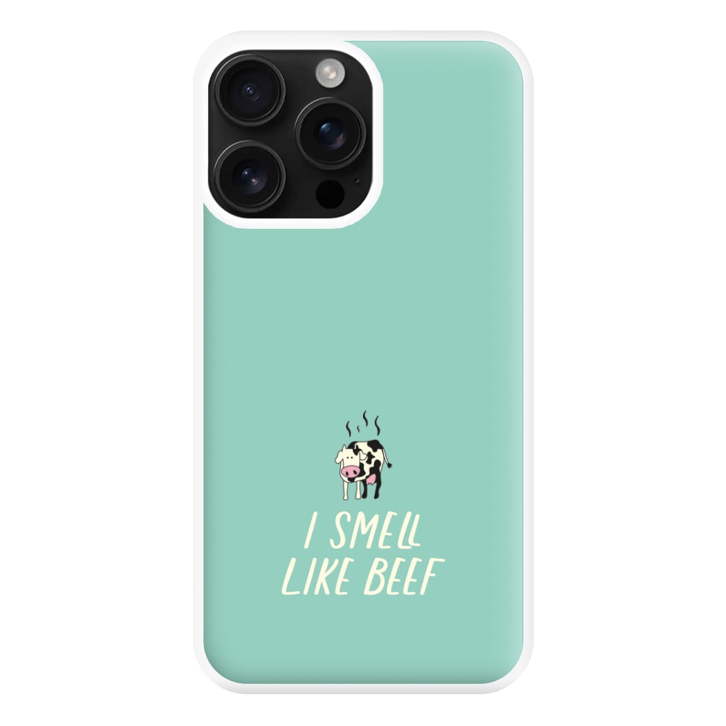 I Smell Like Beef - Memes Phone Case