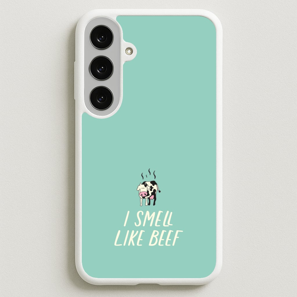 I Smell Like Beef - Memes Phone Case for Galaxy S25FE
