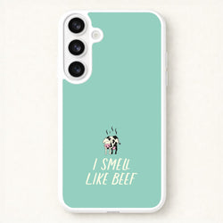 I Smell Like Beef - Memes Phone Case for Galaxy S26 Plus