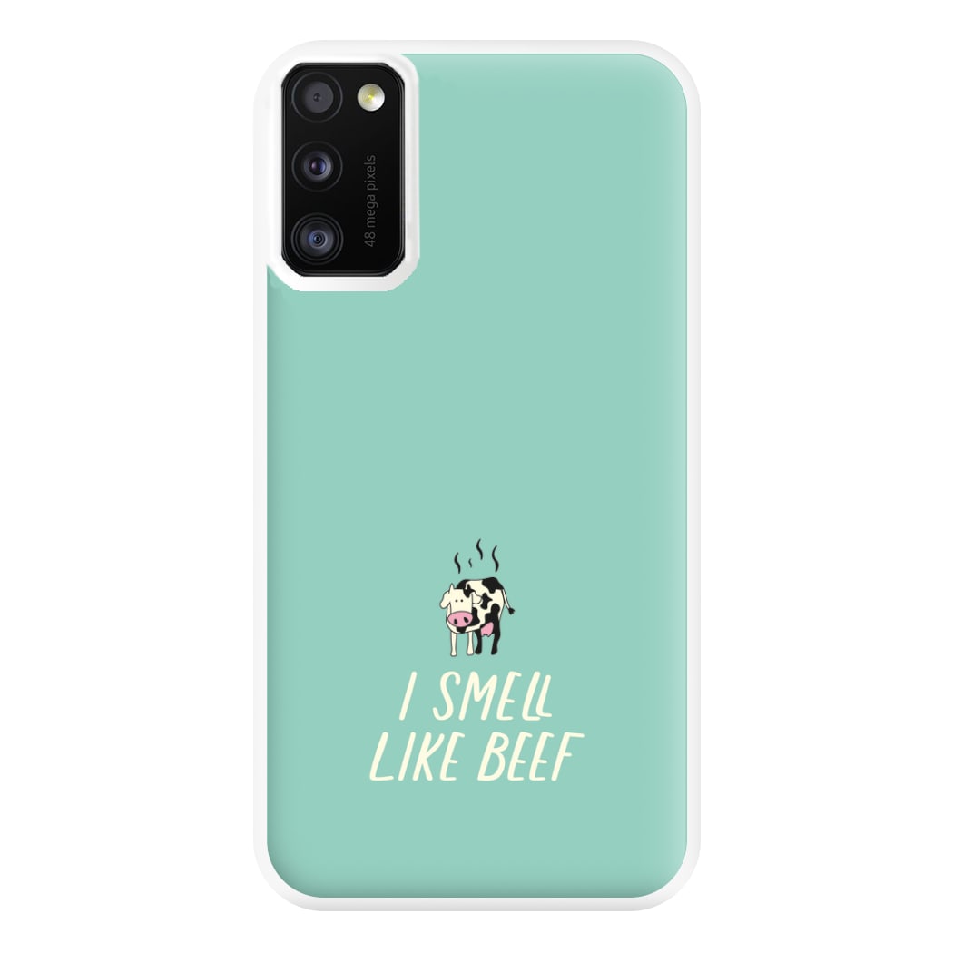 I Smell Like Beef - Memes Phone Case for Galaxy A41