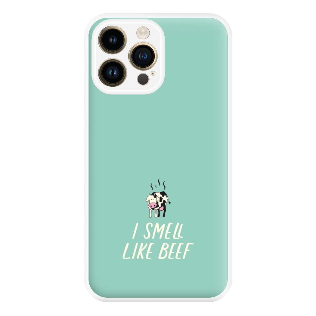 I Smell Like Beef - Memes Phone Case for iPhone 14 Pro Max