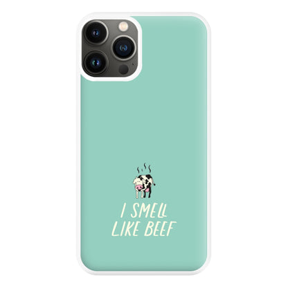 I Smell Like Beef - Memes Phone Case for iPhone 11 Pro Max