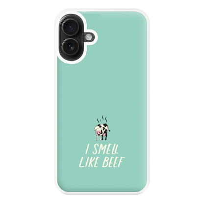 I Smell Like Beef - Memes Phone Case for iPhone 16 Plus