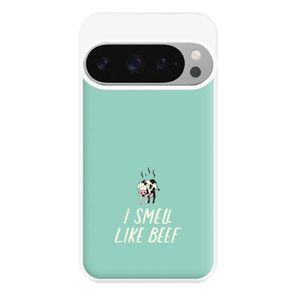 I Smell Like Beef - Memes Phone Case for Google Pixel 9 Pro XL