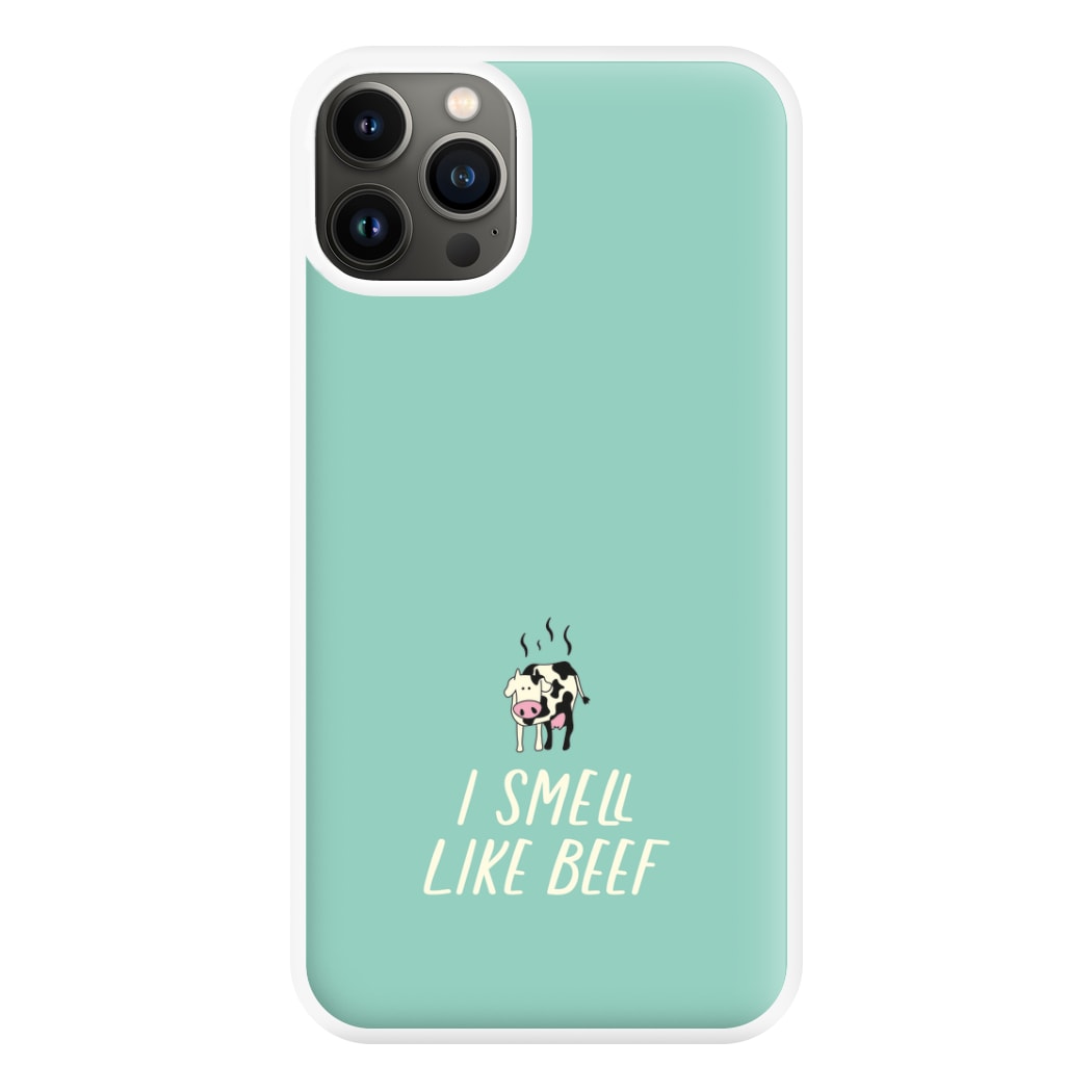 I Smell Like Beef - Memes Phone Case for iPhone 13