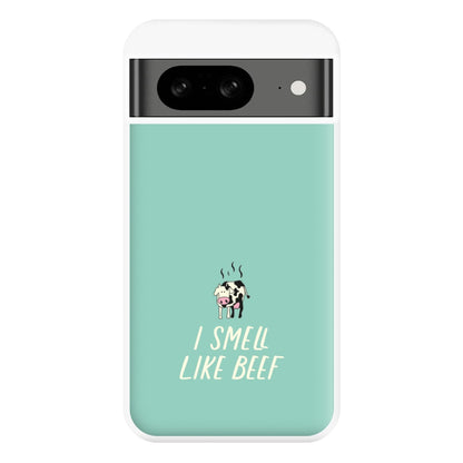 I Smell Like Beef - Memes Phone Case for Google Pixel 8