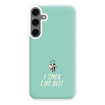 I Smell Like Beef - Memes Phone Case for Galaxy S24FE