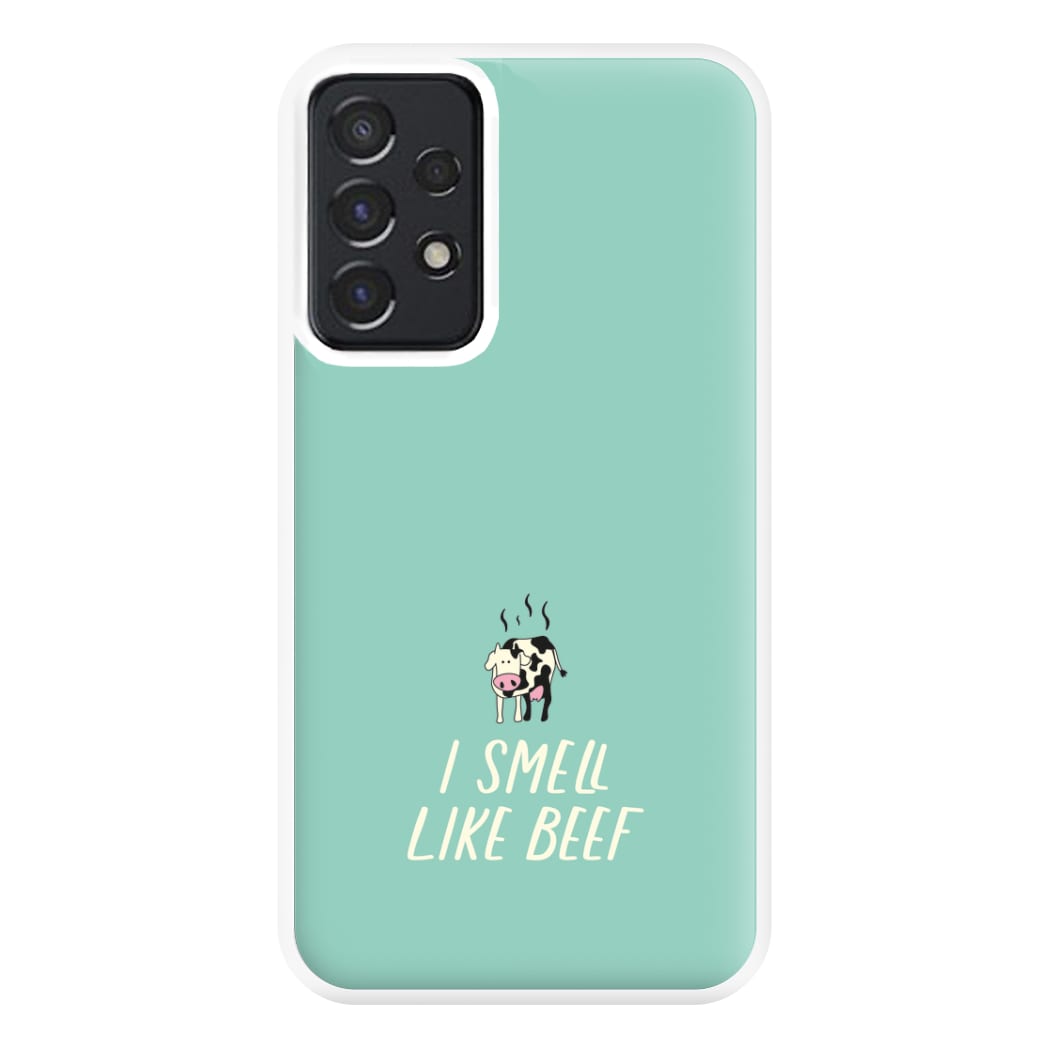 I Smell Like Beef - Memes Phone Case for Galaxy A52 / A52s